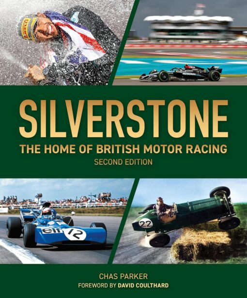 Silverstone: The home of British motor racing