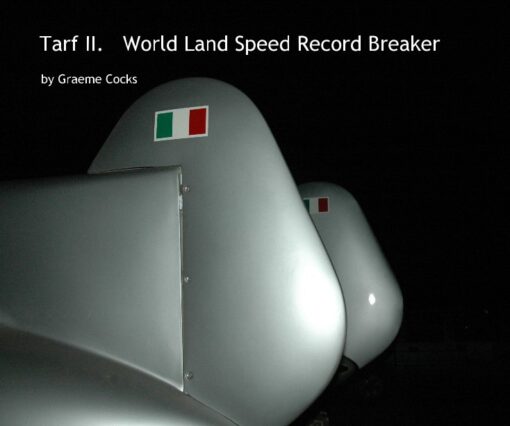 Tarf II. World Land Speed Record Breaker