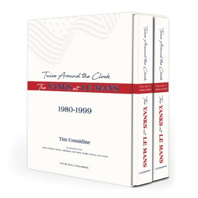 Twice Around the Clock: The Yanks at Le Mans, Vol IV-V 1980-1989
