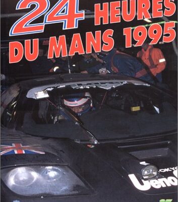 24 Heures Du Mans 1995 le Mans 24 Hours 1995