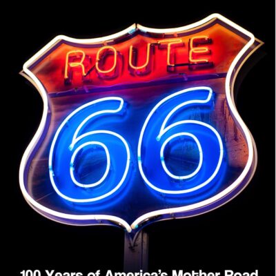 Route 66: 100 Years