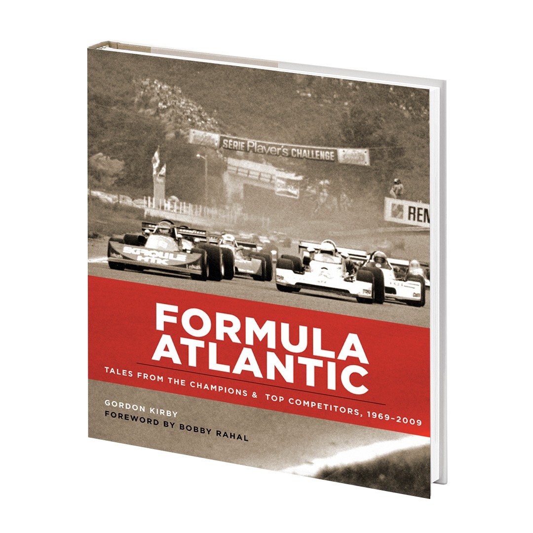 Formula Atlantic: Tales from the Top Champions & Competitors, 1969 - 2009