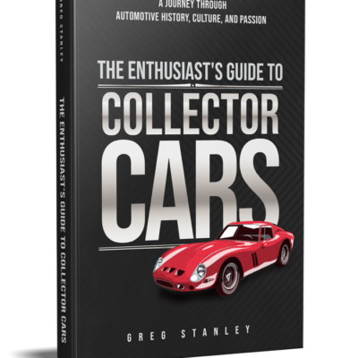 The Enthusiast’s Guide To Collector Cars: A Journey Through Automotive History, Culture, and Passion
