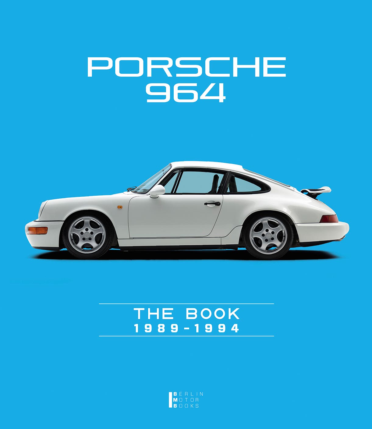 PORSCHE 964 –THE BOOK 1989-1994