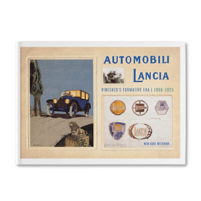 AUTOMOBILI LANCIA Vincenzo’s Formative Era 1906-1925