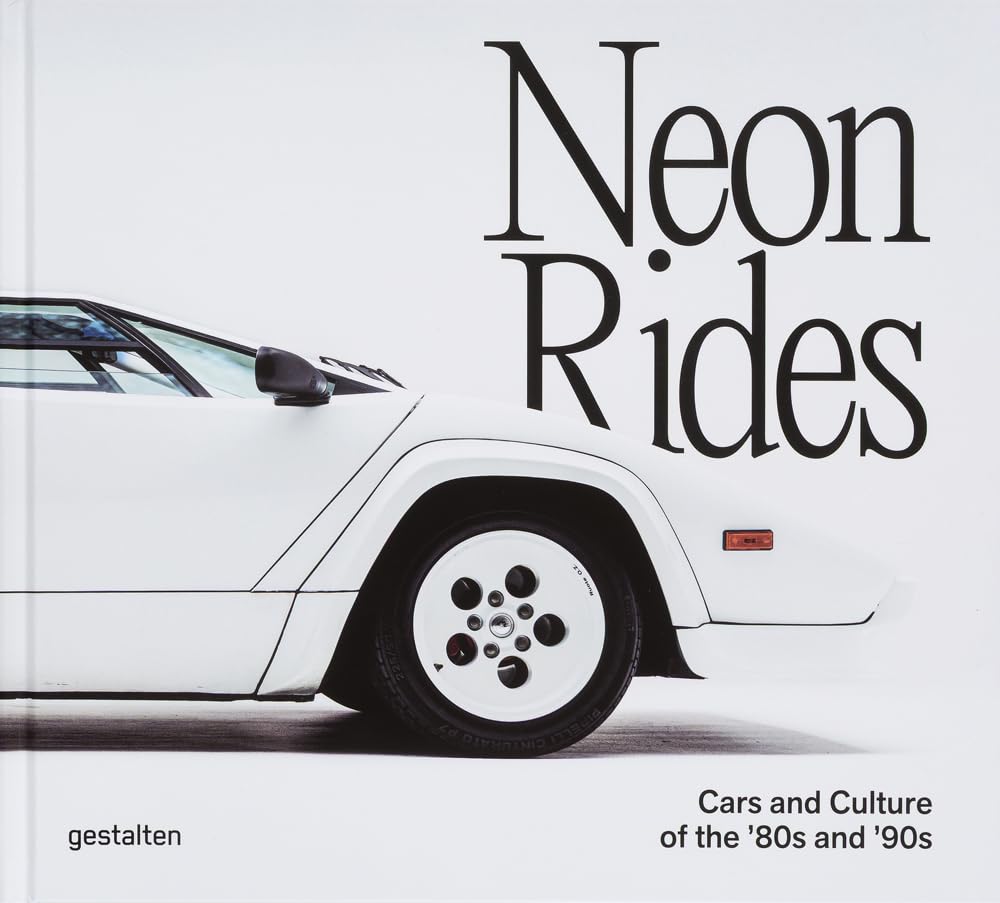 Neon Rides: Cars and Culture of the ’80s and ’90s