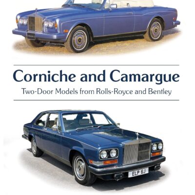 Corniche and Camargue: Two-Door Models from Rolls-Royce and Bentley