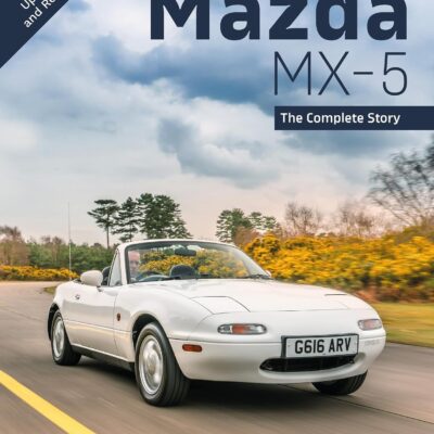 Mazda MX-5 The Complete Story New Edition