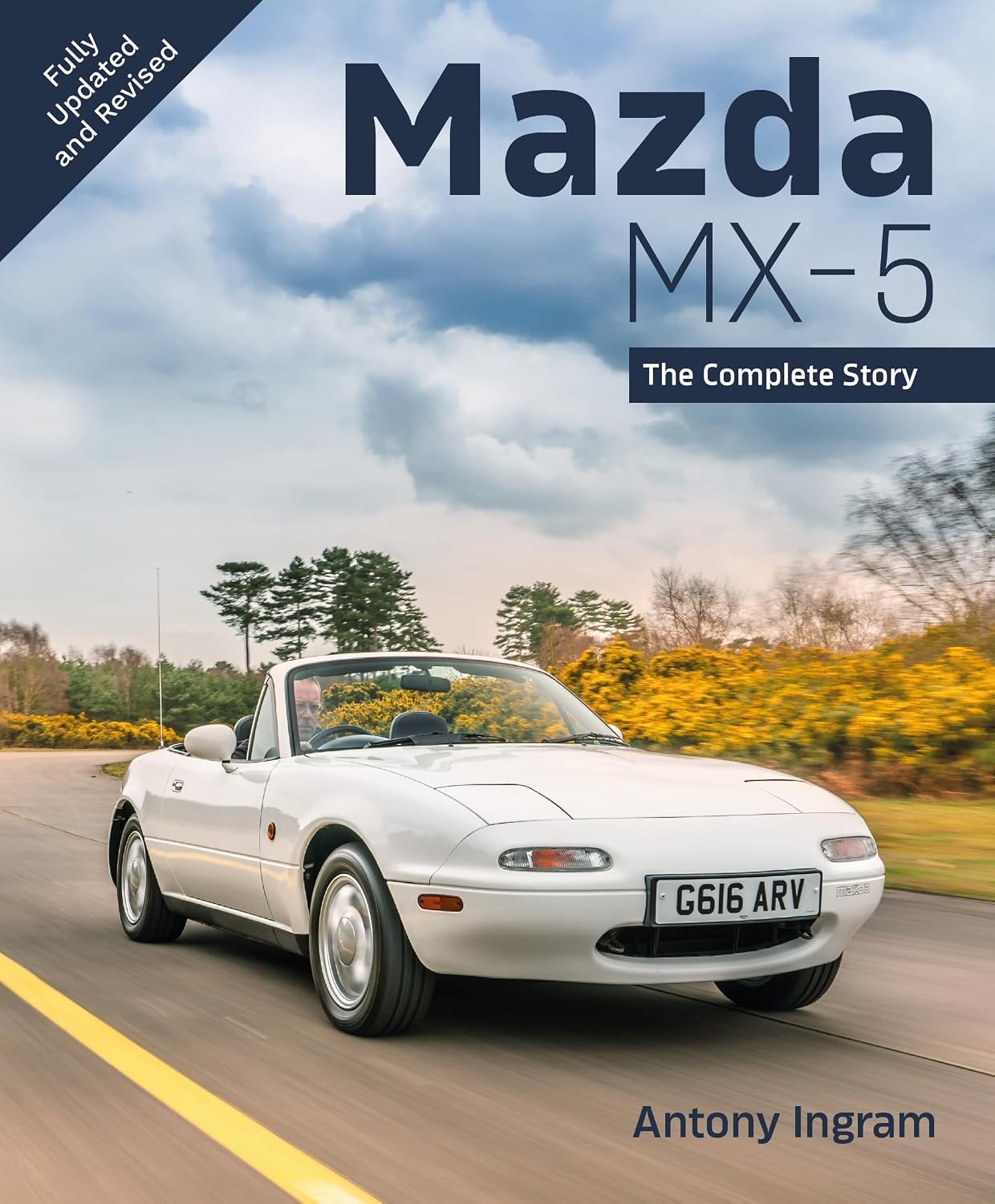 Mazda MX-5 The Complete Story New Edition