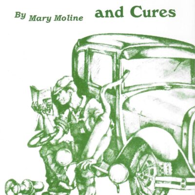 Model A Miseries & Cures