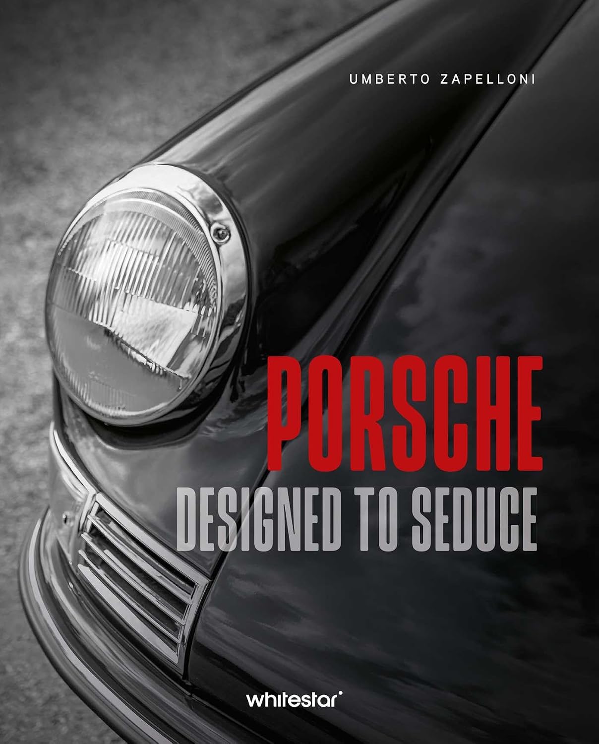 Porsche: Designed to seduce